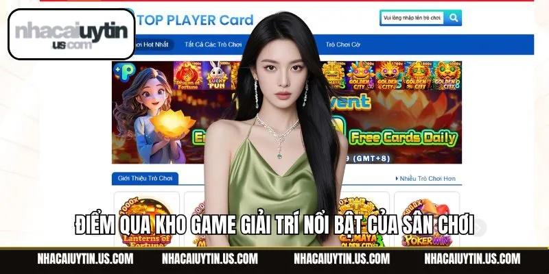 Điểm qua kho game giải trí nổi bật của sân chơi