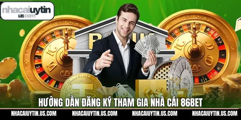 Tiến trình đăng ký tài khoản giải trí trên 86bet 