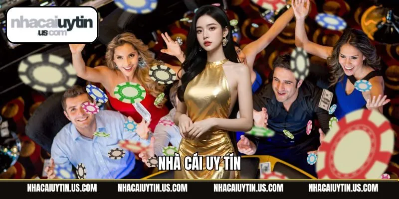 nhà cái uy tín