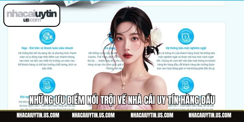 Những ưu điểm nổi trội về nhà cái uy tín hàng đầu