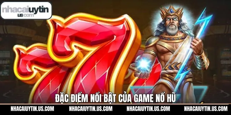 Mẹo chơi nổ hũ với nhiều ưu điểm nổi bật