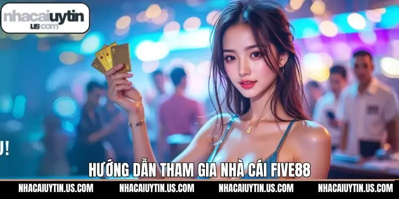 Các bước hướng dẫn để trải nghiệm các dịch vụ có tại nhà cái