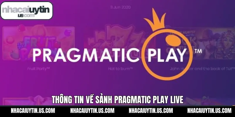 Khám phá sơ lược về Pragmatic Play Live