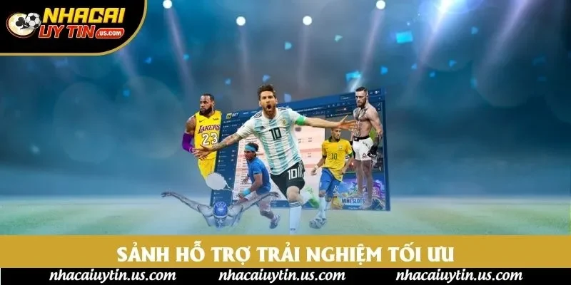 Sảnh hỗ trợ trải nghiệm tối ưu